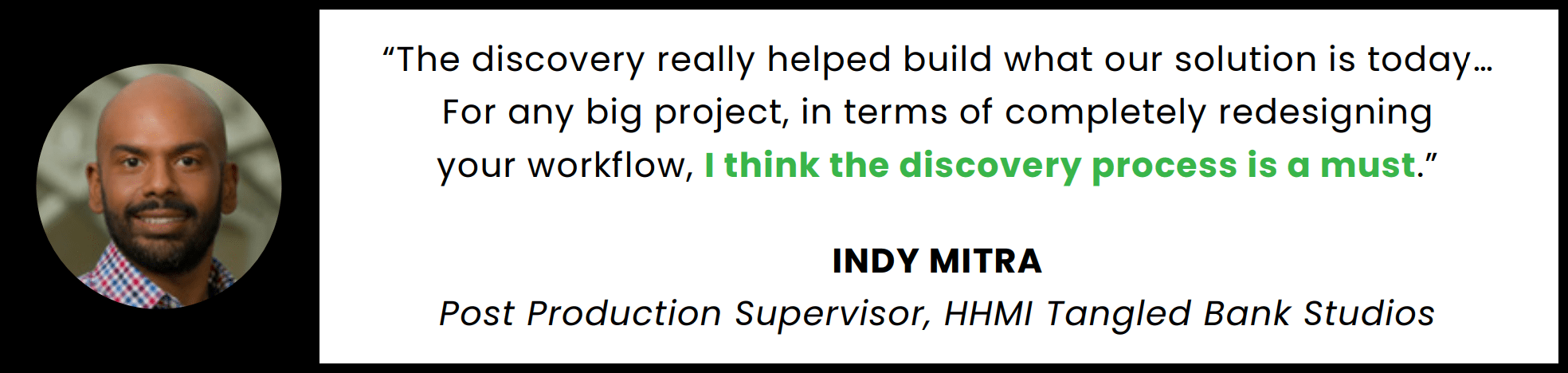 Indy Mitra Testimonial